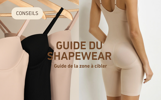 Comment choisir sa lingerie sculptante ?